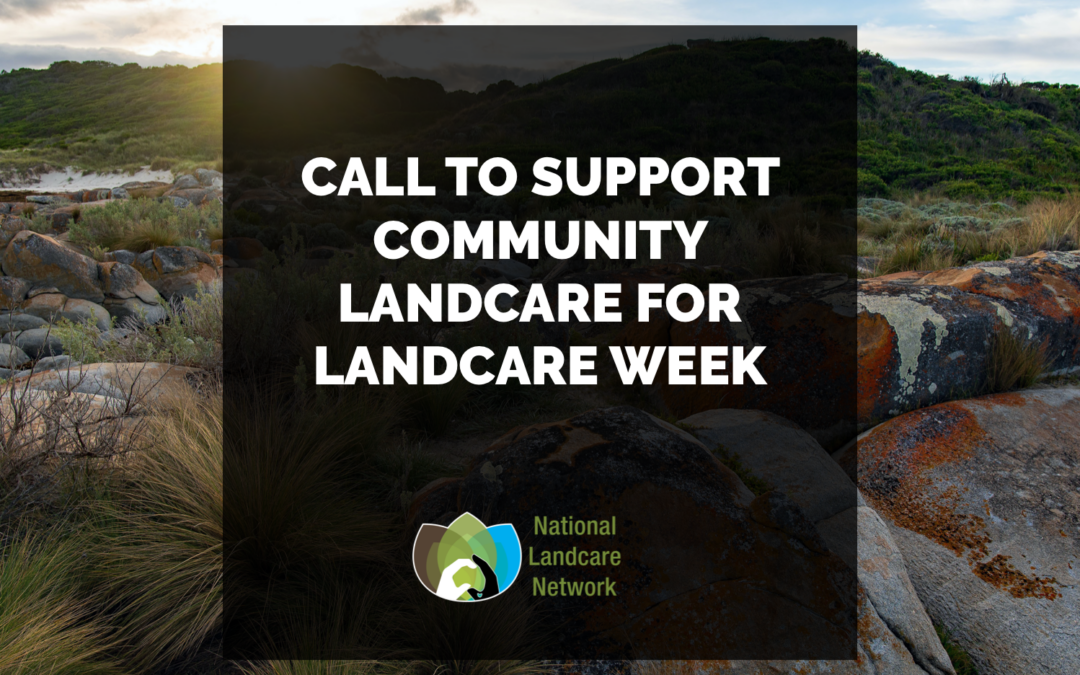 Media Release: Call To Support Community Landcare For Landcare Week