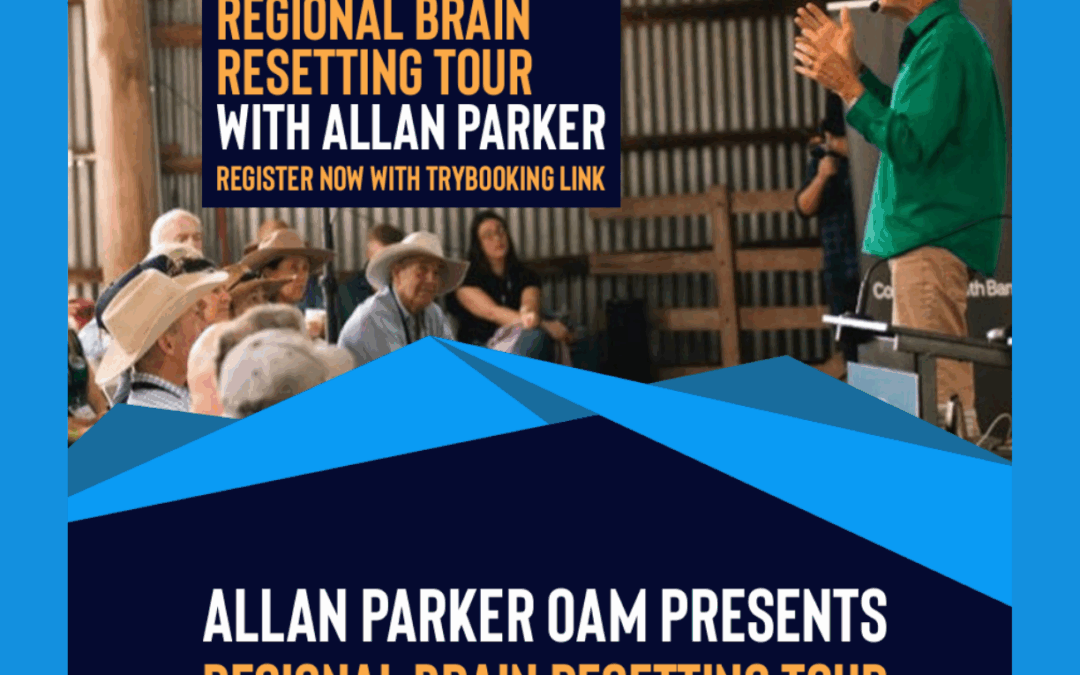 Brain Reset Tour: Building Resilient Communities in Regional Australia