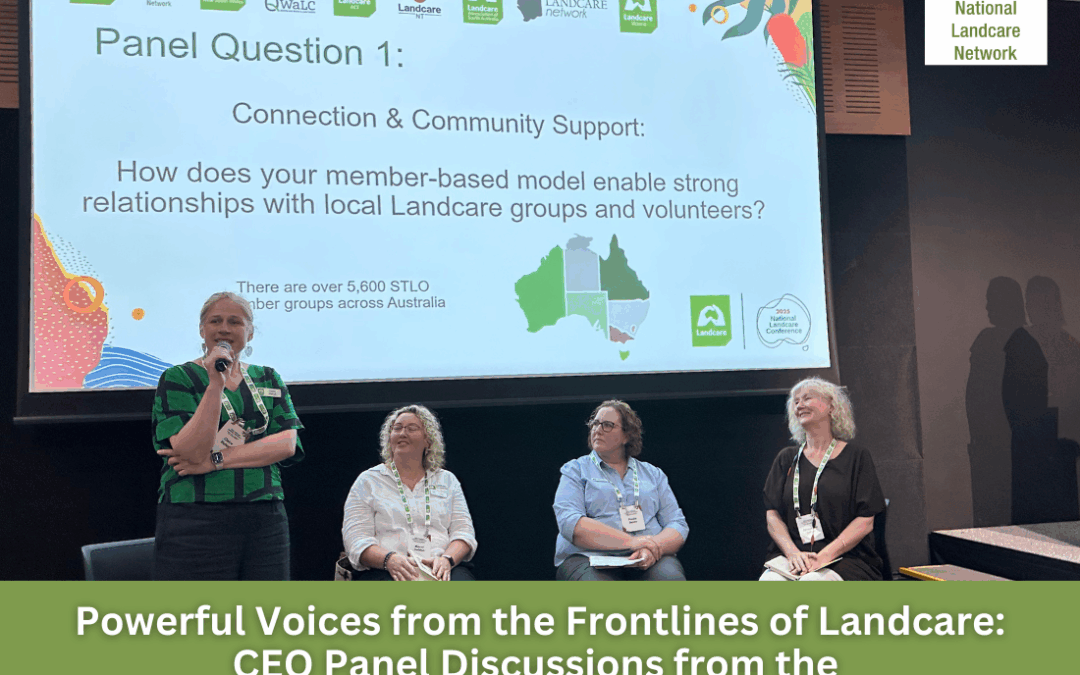 Powerful Voices from the Frontlines of Landcare: CEO Panel Discussions from the National Landcare Conference