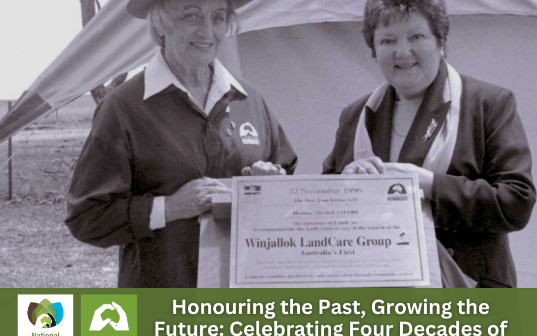 Honouring the Past, Growing the Future: Celebrating Four Decades of Landcare in Victoria